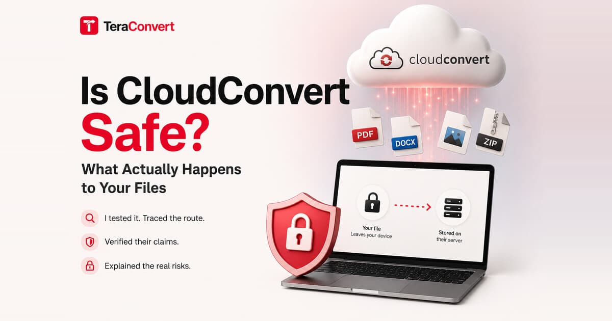 Is CloudConvert Safe? What Actually Happens to Your Files