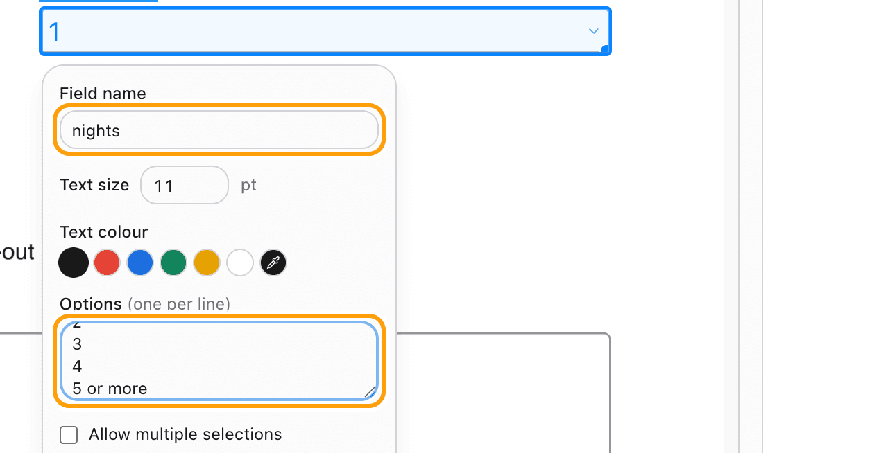 The settings of a drop-down field: its name, text size, and the options 1 to 5 or more, highlighted.